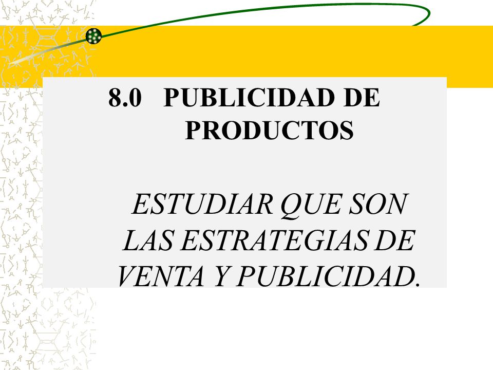 8.0 PUBLICIDAD DE PRODUCTOS