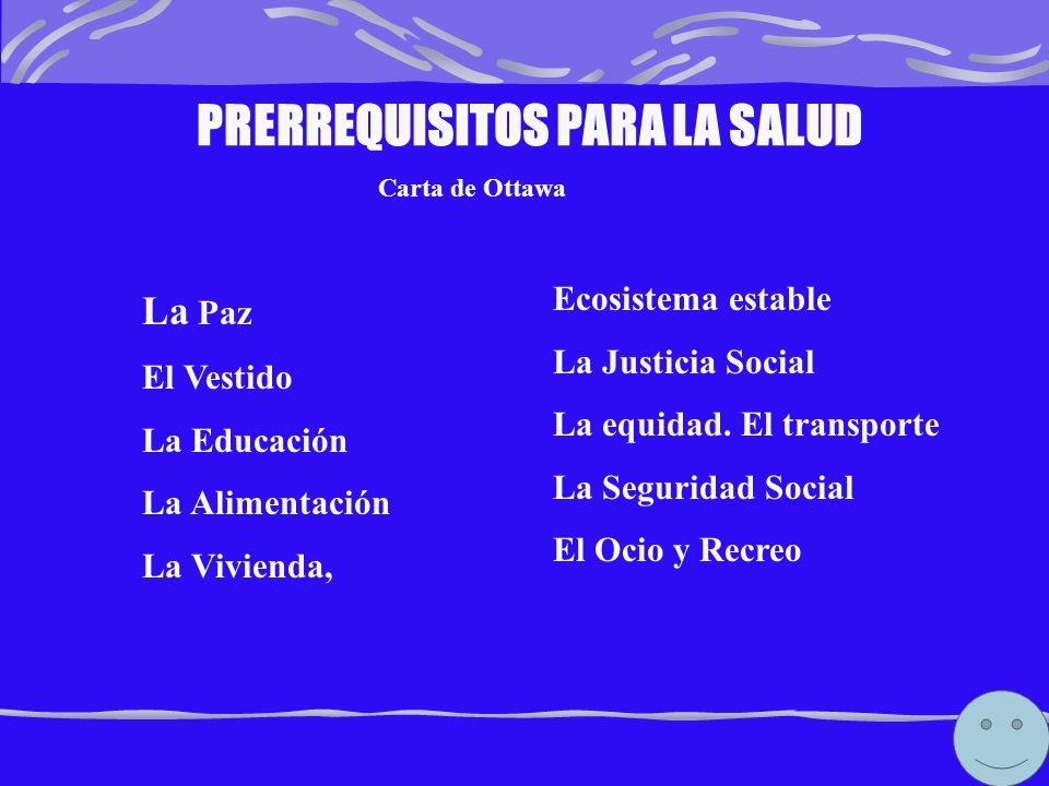 PRERREQUISITOS PARA LA SALUD