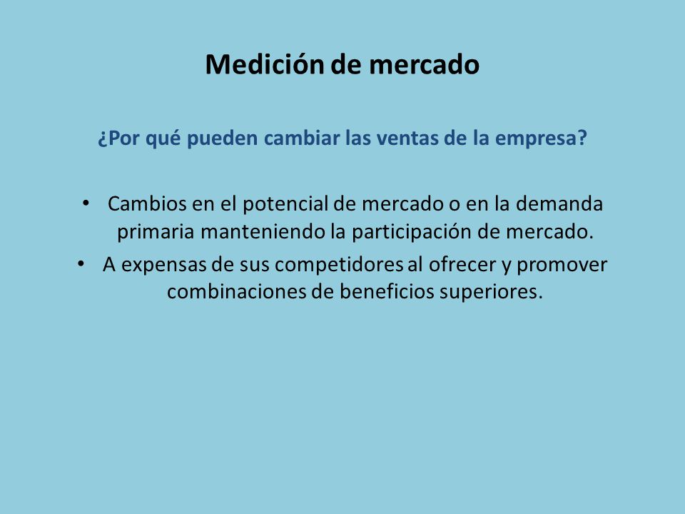 ¿Por qué pueden cambiar las ventas de la empresa