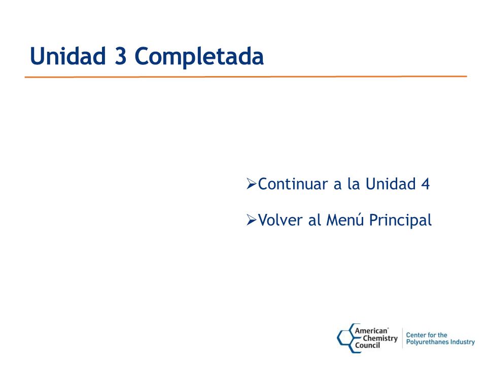 Unidad 3 Completada Continuar a la Unidad 4 Volver al Menú Principal