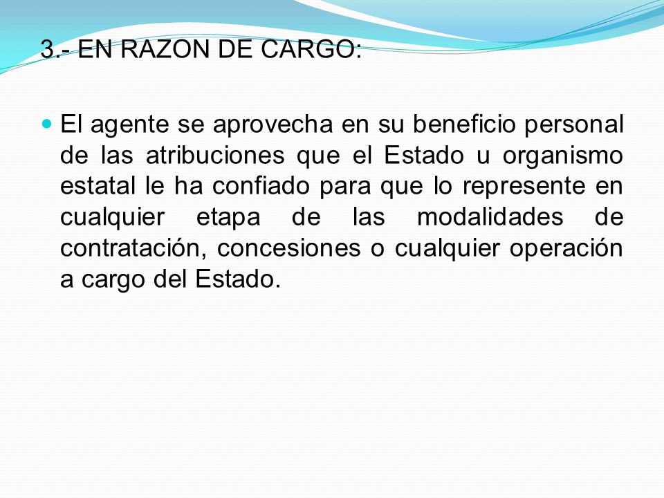 3.- EN RAZON DE CARGO:
