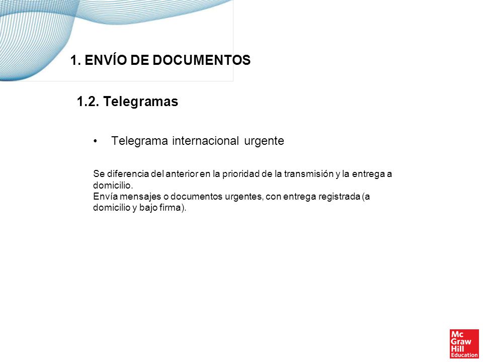 1. ENVÍO DE DOCUMENTOS 1.2. Telegramas Telegrama online