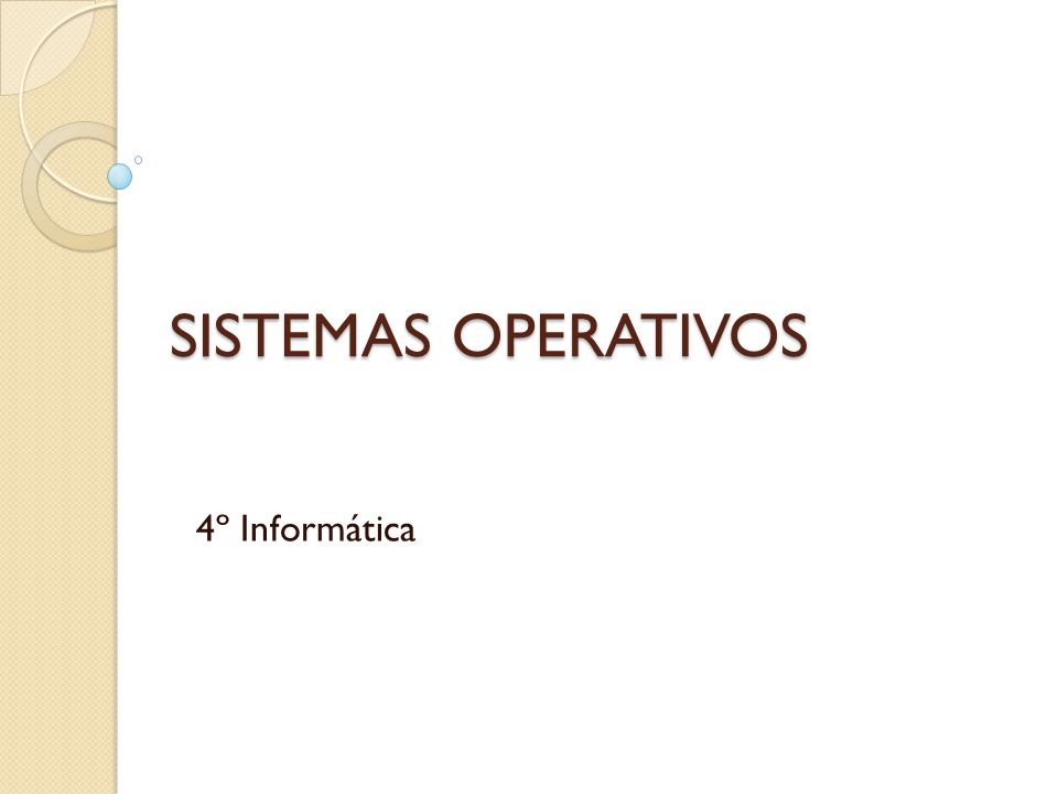 SISTEMAS OPERATIVOS 4º Informática
