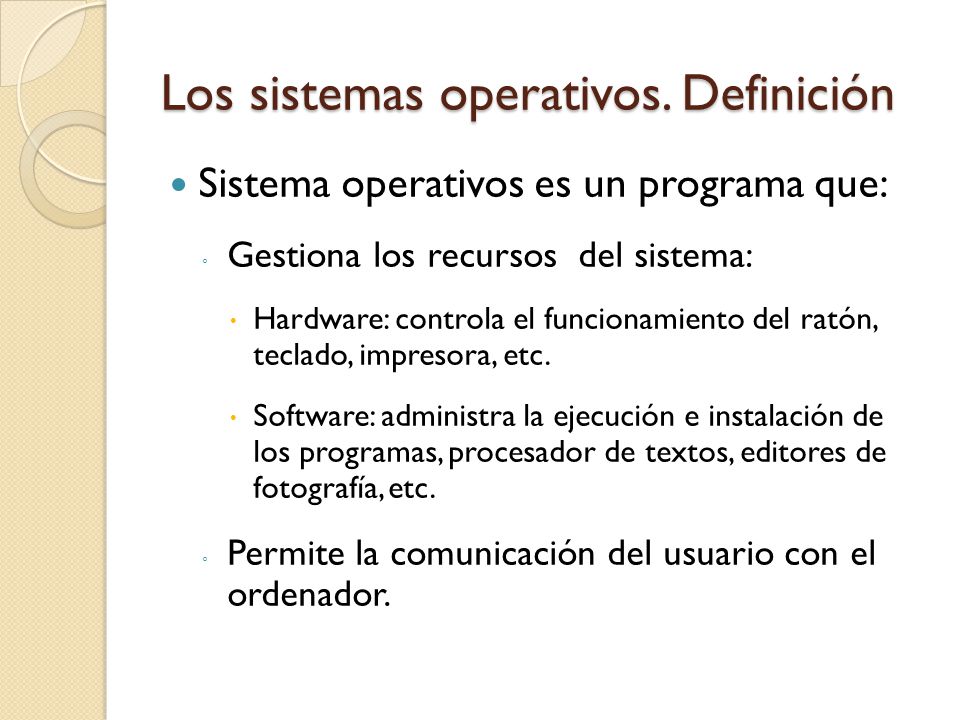Los sistemas operativos. Definición