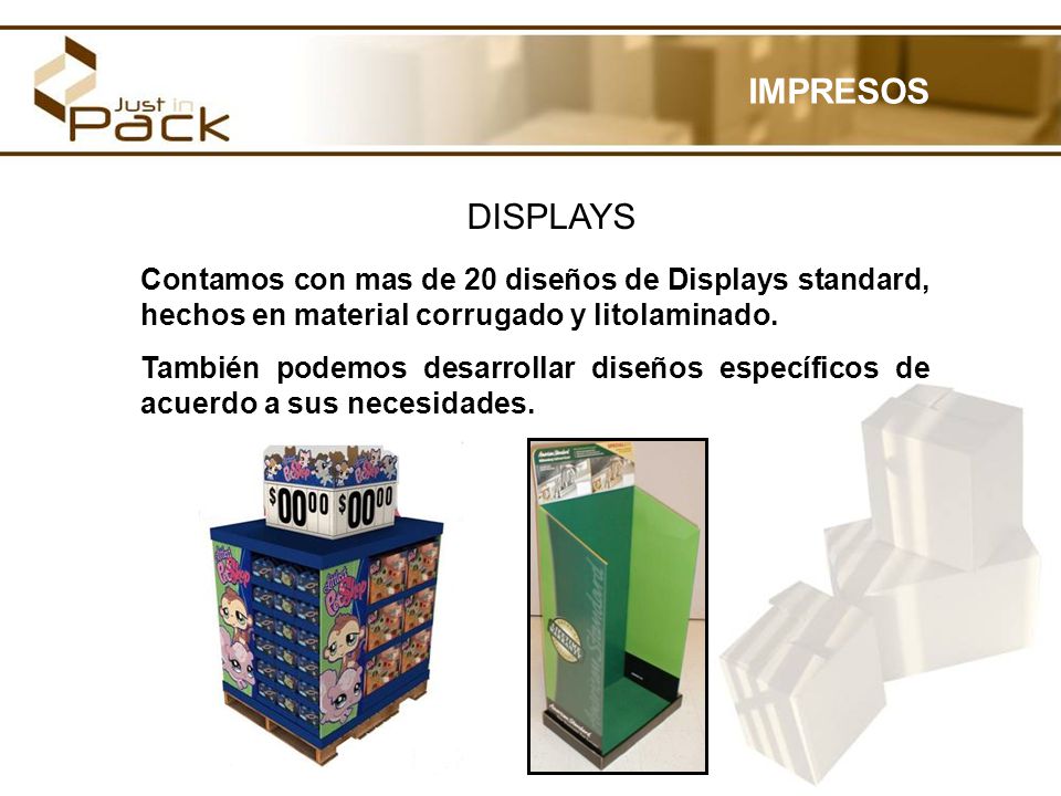IMPRESOS DISPLAYS. Contamos con mas de 20 diseños de Displays standard, hechos en material corrugado y litolaminado.