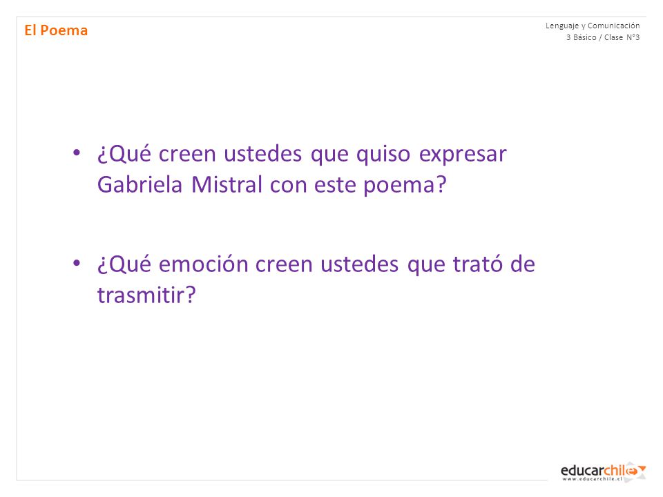 ¿Qué creen ustedes que quiso expresar Gabriela Mistral con este poema