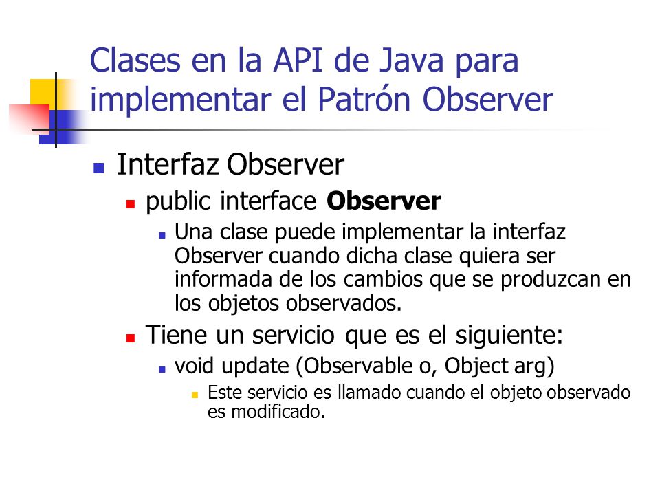 Clases en la API de Java para implementar el Patrón Observer