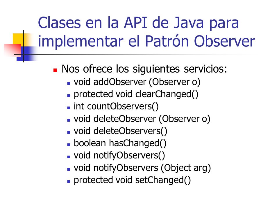Clases en la API de Java para implementar el Patrón Observer
