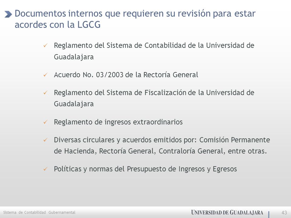 Documentos internos que requieren su revisión para estar acordes con la LGCG