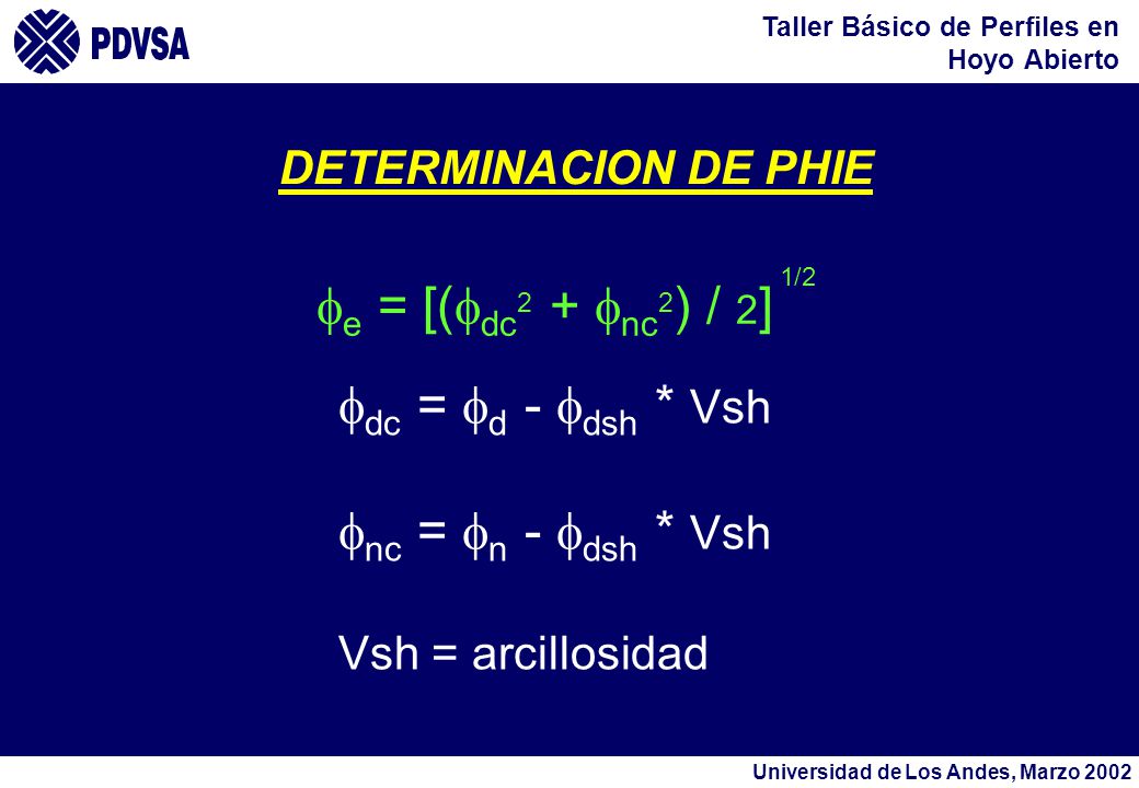 fe = [(fdc2 + fnc2) / 2] fdc = fd - fdsh * Vsh fnc = fn - fdsh * Vsh