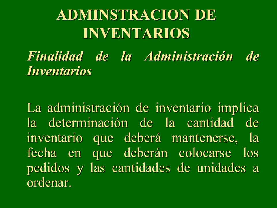 ADMINSTRACION DE INVENTARIOS