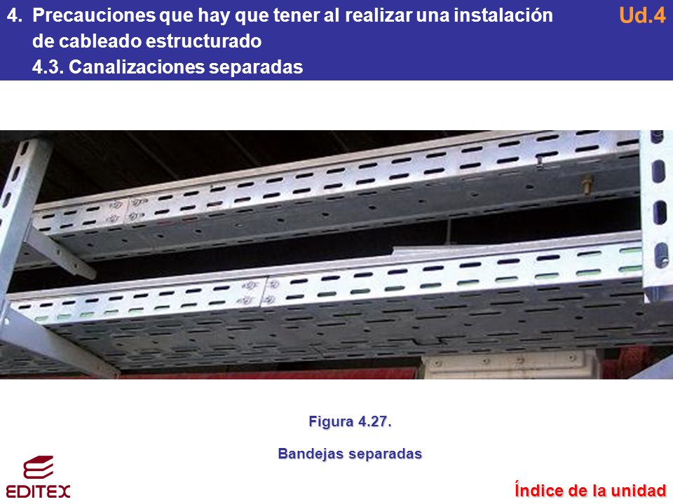 Ud.4 4. Precauciones que hay que tener al realizar una instalación