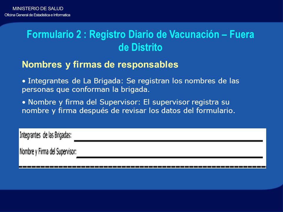 Formulario 2 : Registro Diario de Vacunación – Fuera de Distrito