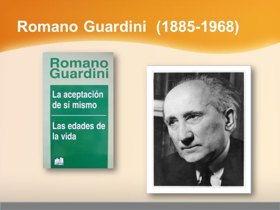 Las edades de la vida y su propio sentido según Romano Guardini - ppt video  online descargar