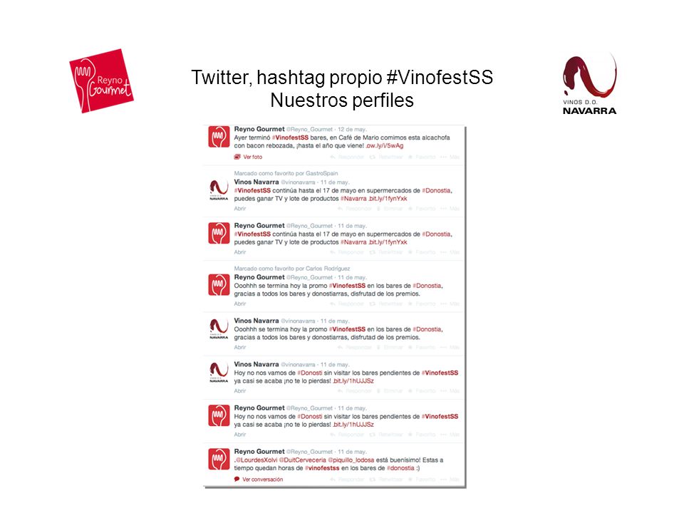 Twitter, hashtag propio #VinofestSS Nuestros perfiles