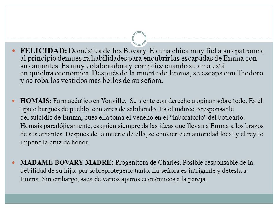FELICIDAD: Doméstica de los Bovary