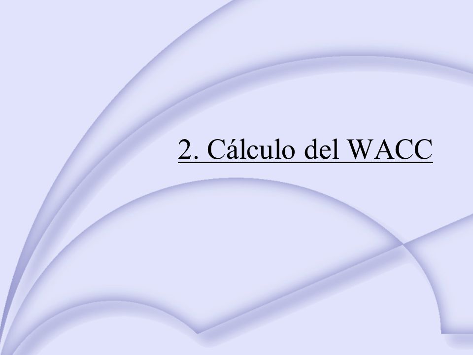 2. Cálculo del WACC