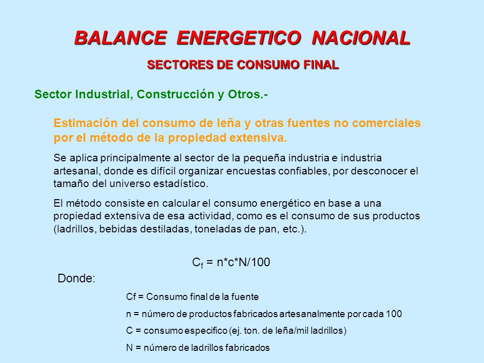 BALANCE ENERGETICO NACIONAL SECTORES DE CONSUMO FINAL