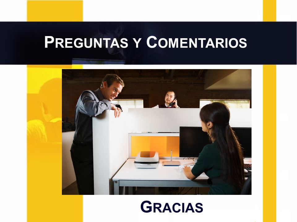 PREGUNTAS Y COMENTARIOS