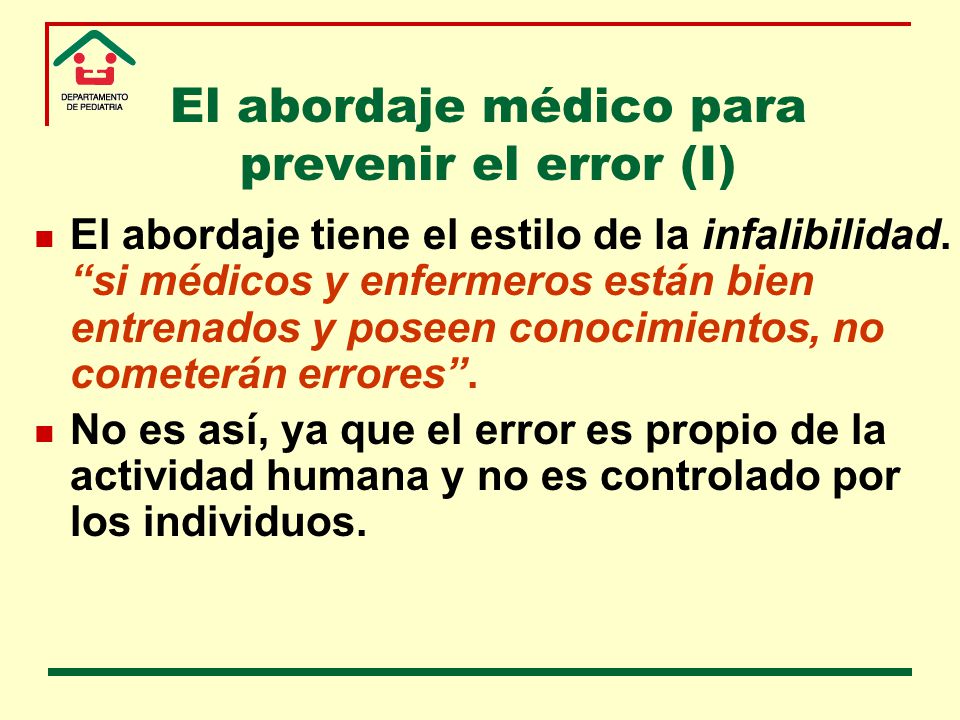 El abordaje médico para prevenir el error (I)