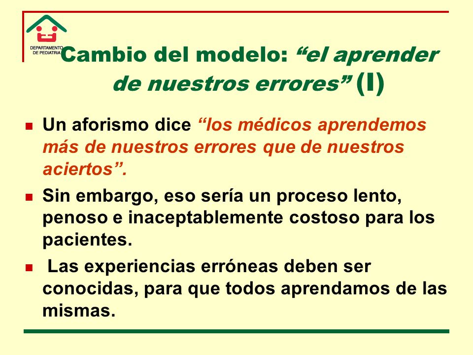 Cambio del modelo: el aprender de nuestros errores (I)