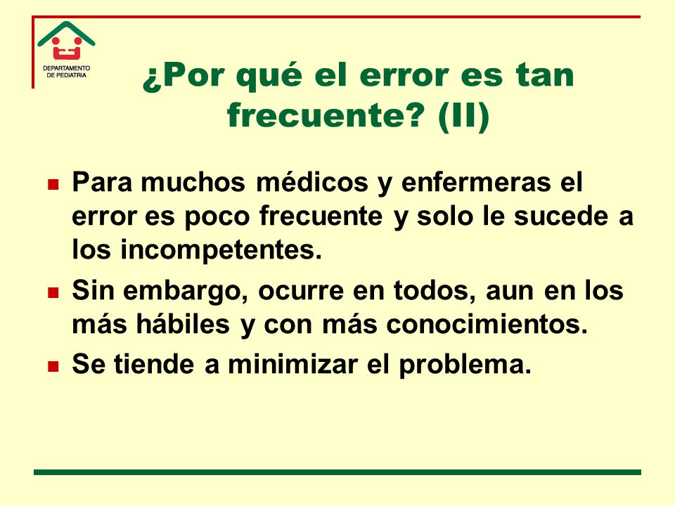 ¿Por qué el error es tan frecuente (II)