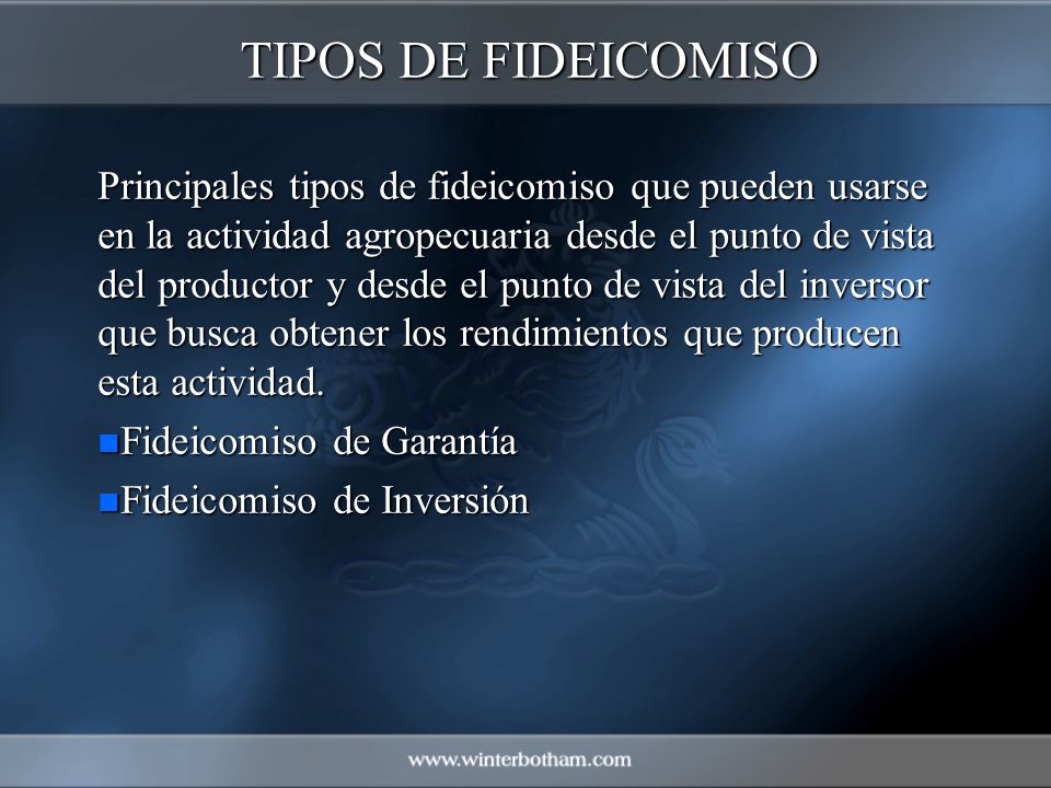 TIPOS DE FIDEICOMISO