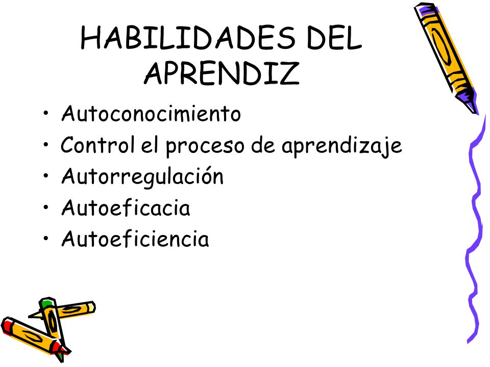 HABILIDADES DEL APRENDIZ