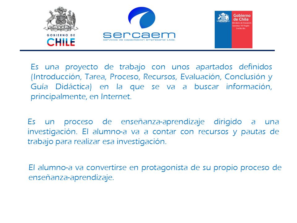Es una proyecto de trabajo con unos apartados definidos (Introducción, Tarea, Proceso, Recursos, Evaluación, Conclusión y Guía Didáctica) en la que se va a buscar información, principalmente, en Internet.