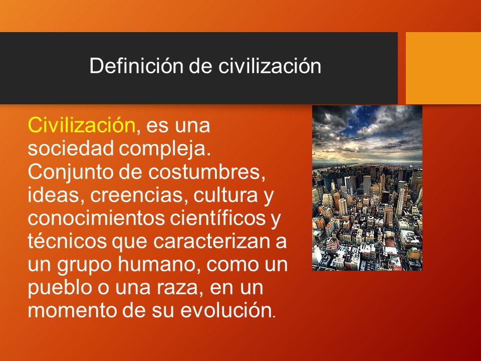 Definición de civilización
