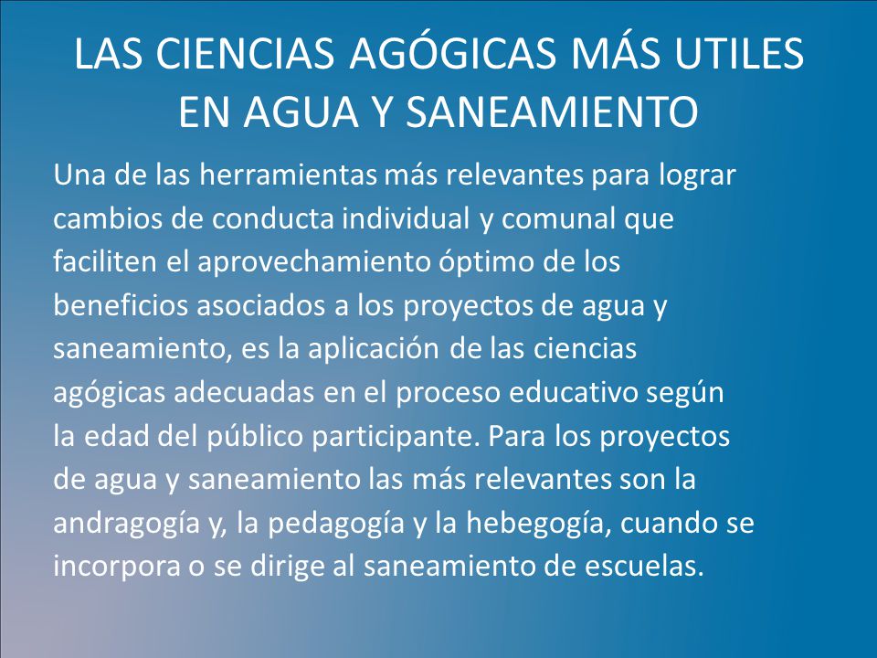 LAS CIENCIAS AGÓGICAS MÁS UTILES EN AGUA Y SANEAMIENTO