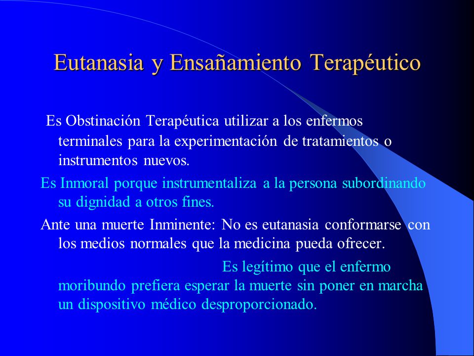 Eutanasia y Ensañamiento Terapéutico