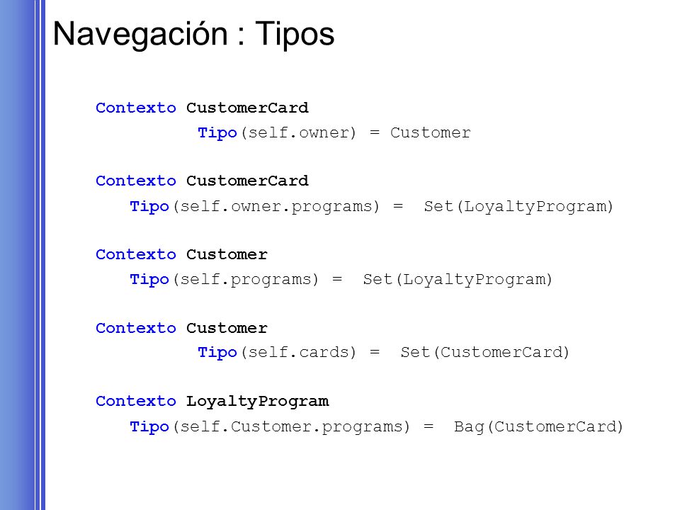 Navegación : Tipos Contexto CustomerCard Tipo(self.owner) = Customer