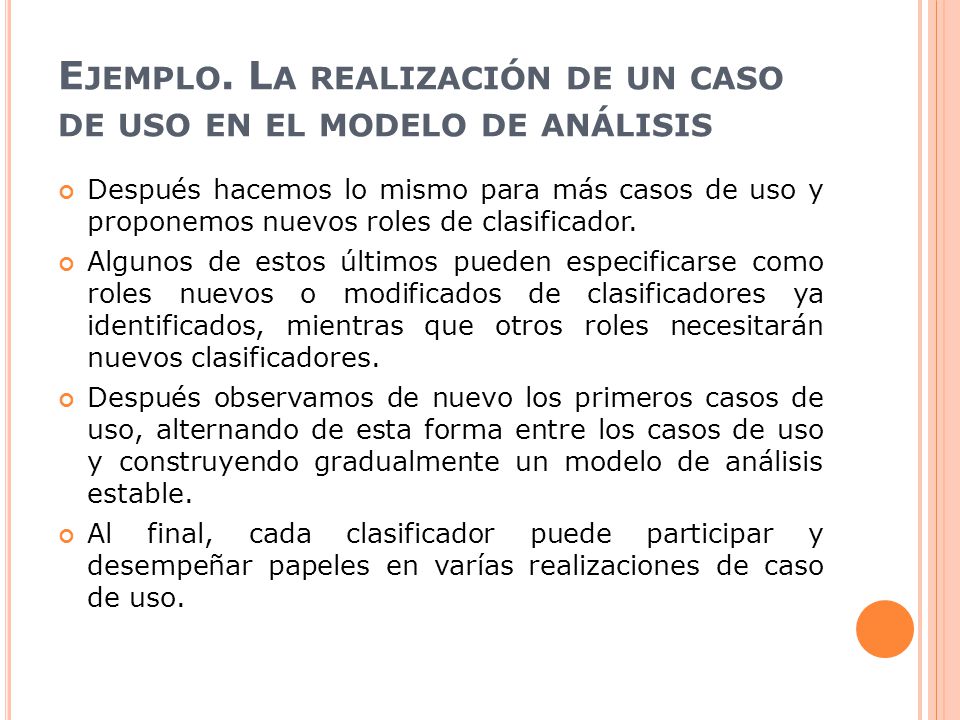 Ejemplo. La realización de un caso de uso en el modelo de análisis
