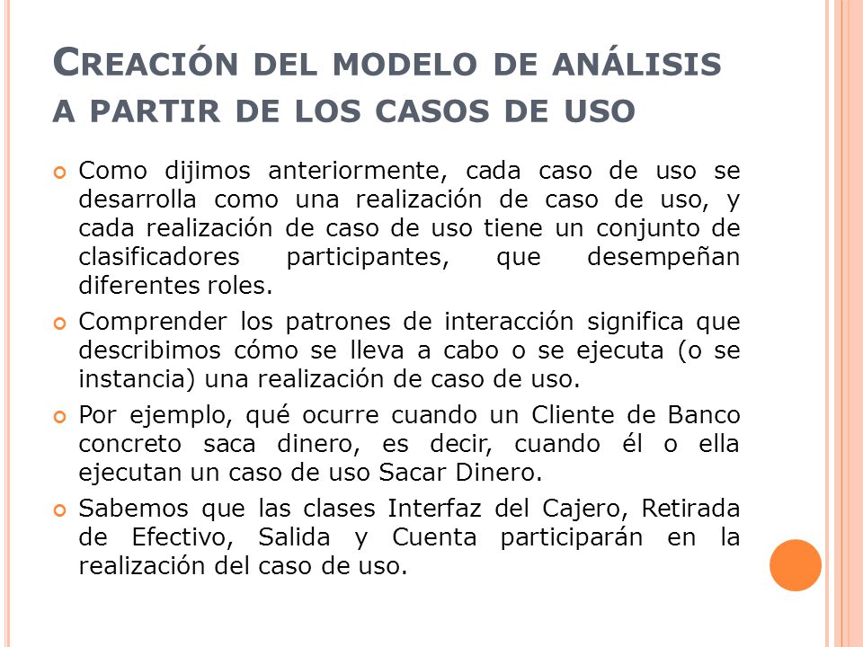 Creación del modelo de análisis a partir de los casos de uso