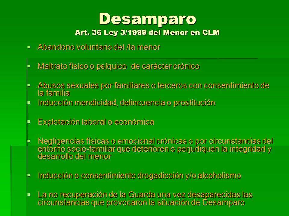 Desamparo Art. 36 Ley 3/1999 del Menor en CLM