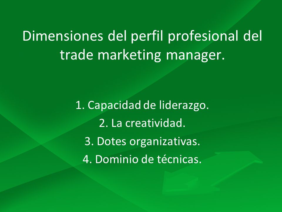 Dimensiones del perfil profesional del trade marketing manager.
