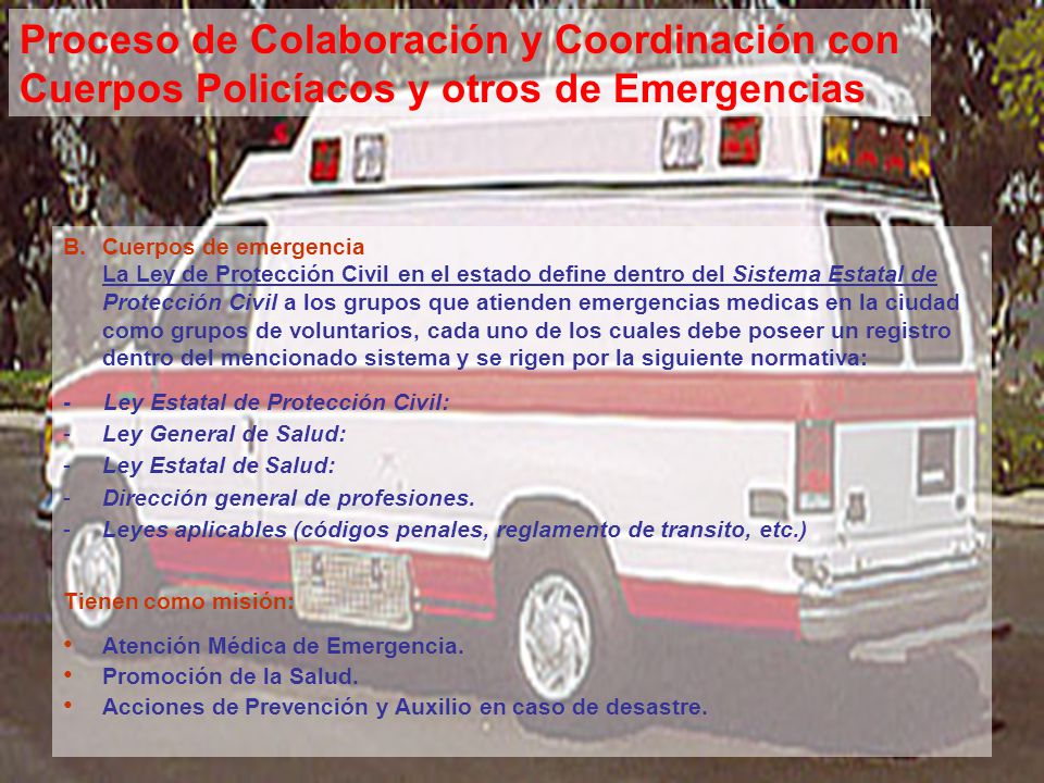 Proceso de Colaboración y Coordinación con Cuerpos Policíacos y otros de Emergencias