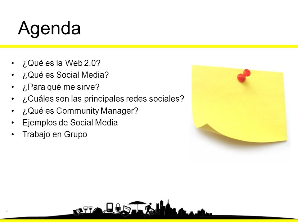 Agenda ¿Qué es la Web 2.0 ¿Qué es Social Media ¿Para qué me sirve