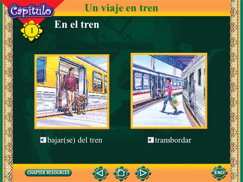 Un viaje en tren En el tren bajar(se) del tren transbordar