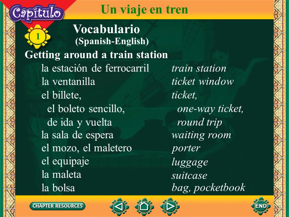 Un viaje en tren Vocabulario Getting around a train station