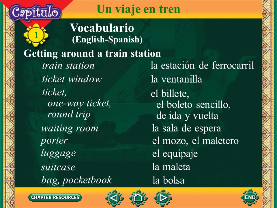 Un viaje en tren Vocabulario Getting around a train station