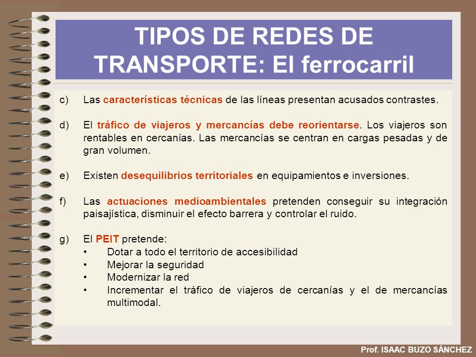 TIPOS DE REDES DE TRANSPORTE: El ferrocarril
