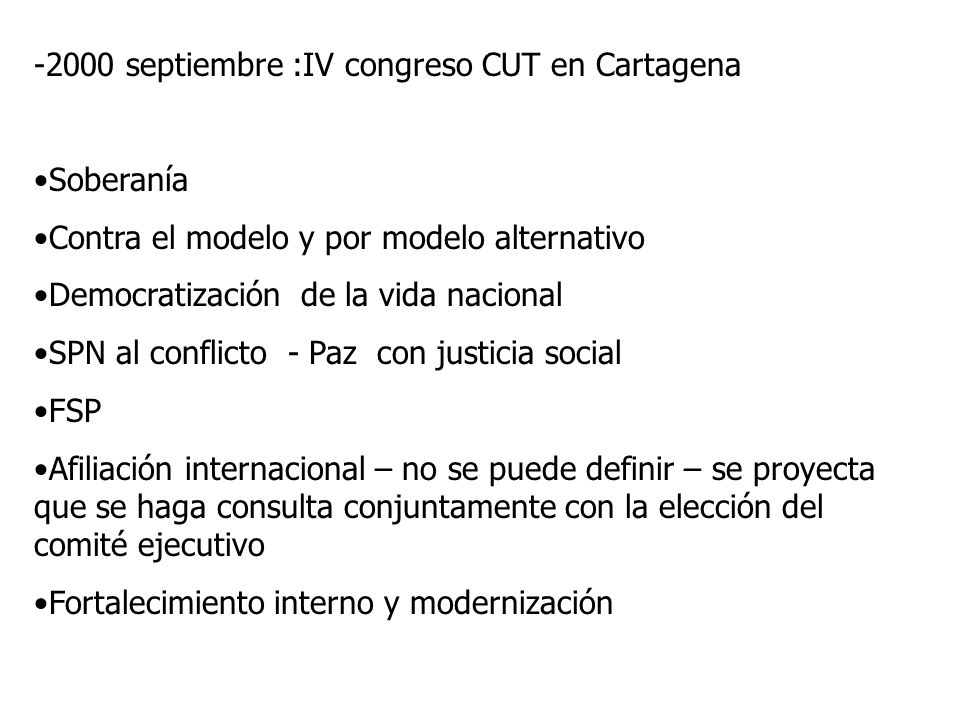 -2000 septiembre :IV congreso CUT en Cartagena