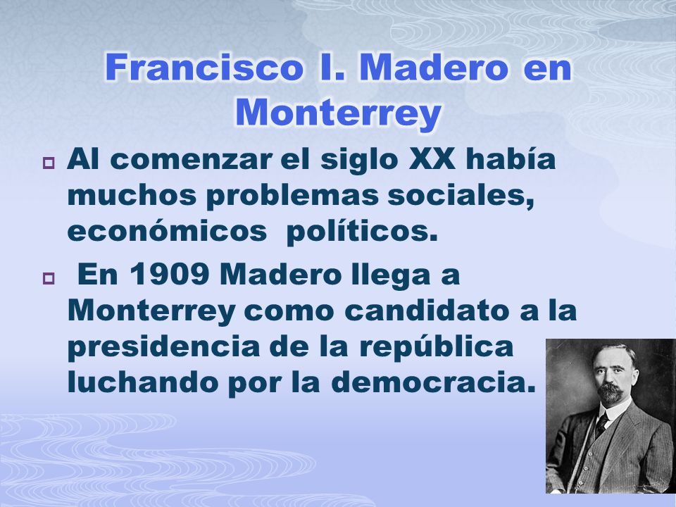 Francisco I. Madero en Monterrey