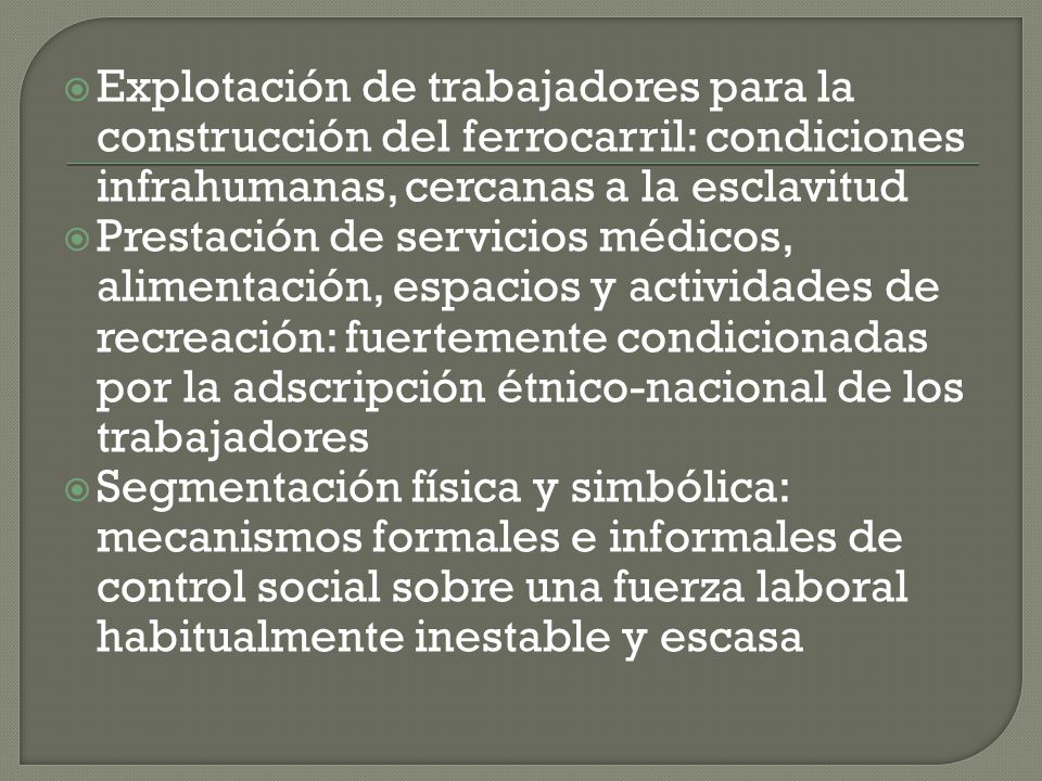 Explotación de trabajadores para la construcción del ferrocarril: condiciones infrahumanas, cercanas a la esclavitud