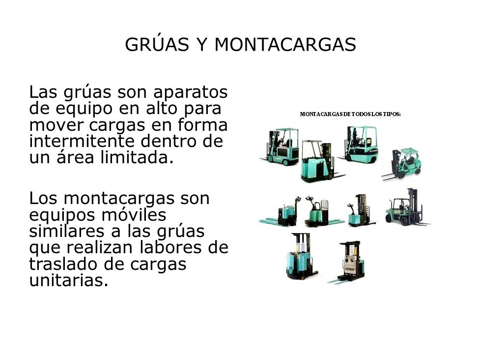GRÚAS Y MONTACARGAS