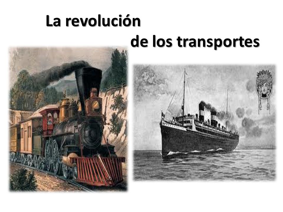 La revolución de los transportes La “Belle époque” - ppt video online  descargar
