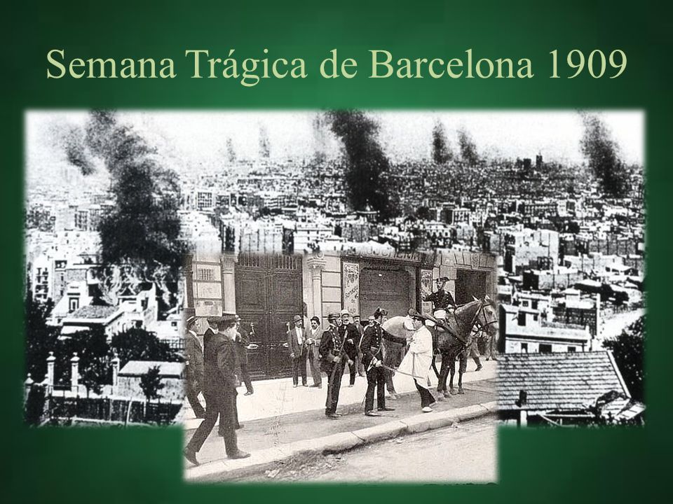 Semana Trágica de Barcelona 1909