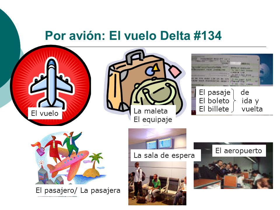 Por avión: El vuelo Delta #134